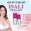 Kem Tẩy Tế Bào Chết Tế Bào Gốc Đa Sinh Học ISALI Stem Cell Scrub Kem Tẩy Tế Bào Chết Đa Sinh Học ISALI Stem Cell Scrub - Thúy Miêu